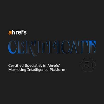 ahrefs Certified